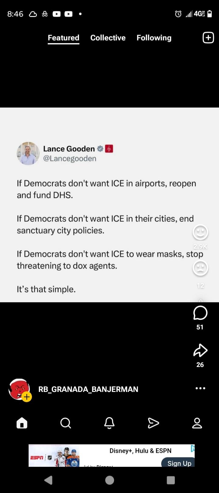 Lance Gooden @Lancegooden If Democrats don't want ICE in airports, reopen and fund DHS. If Democrats don't want ICE in their cities, end sanctuary city policies. If Democrats don't want ICE to wear masks, stop threatening to dox agents. It's that simple.
