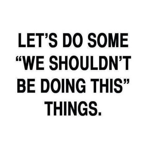 LET'S DO SOME 