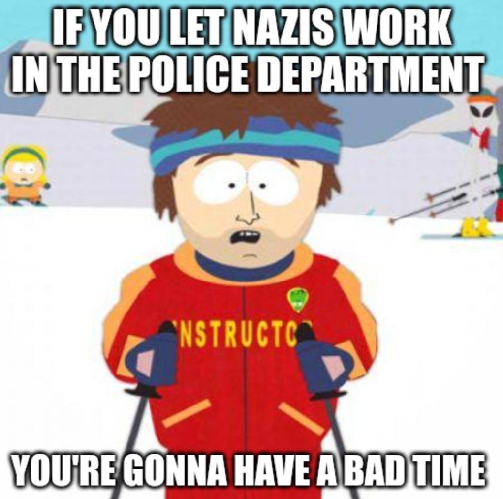 EYOULETNAZISWORK palf INJTHEROLICE DEPARTMENT