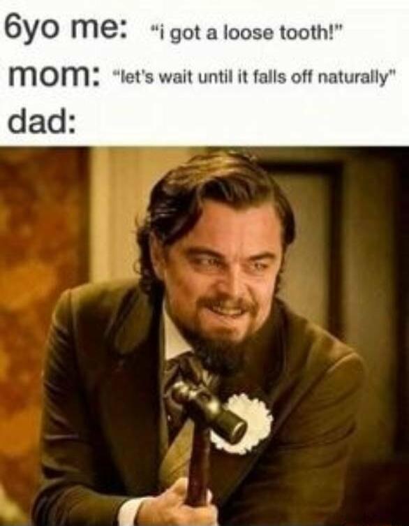 6y0 MeEe igot aloose tooth MOIM lets wait until it falls off naturally dad