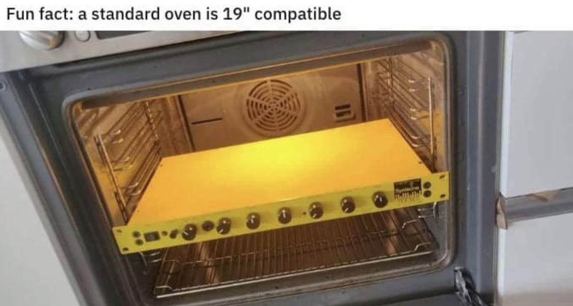 Fun fact a standard oven is 19 compatible