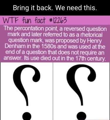 Bring it back We need this WTF fun fact 1226 e