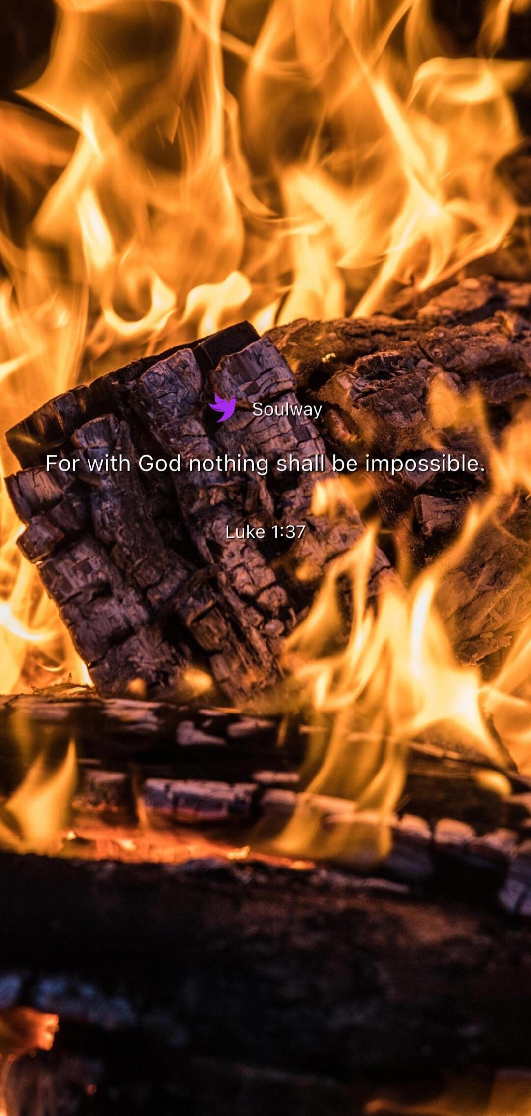 Soulway
For with God nothing shall be impossible.
Luke 1:37