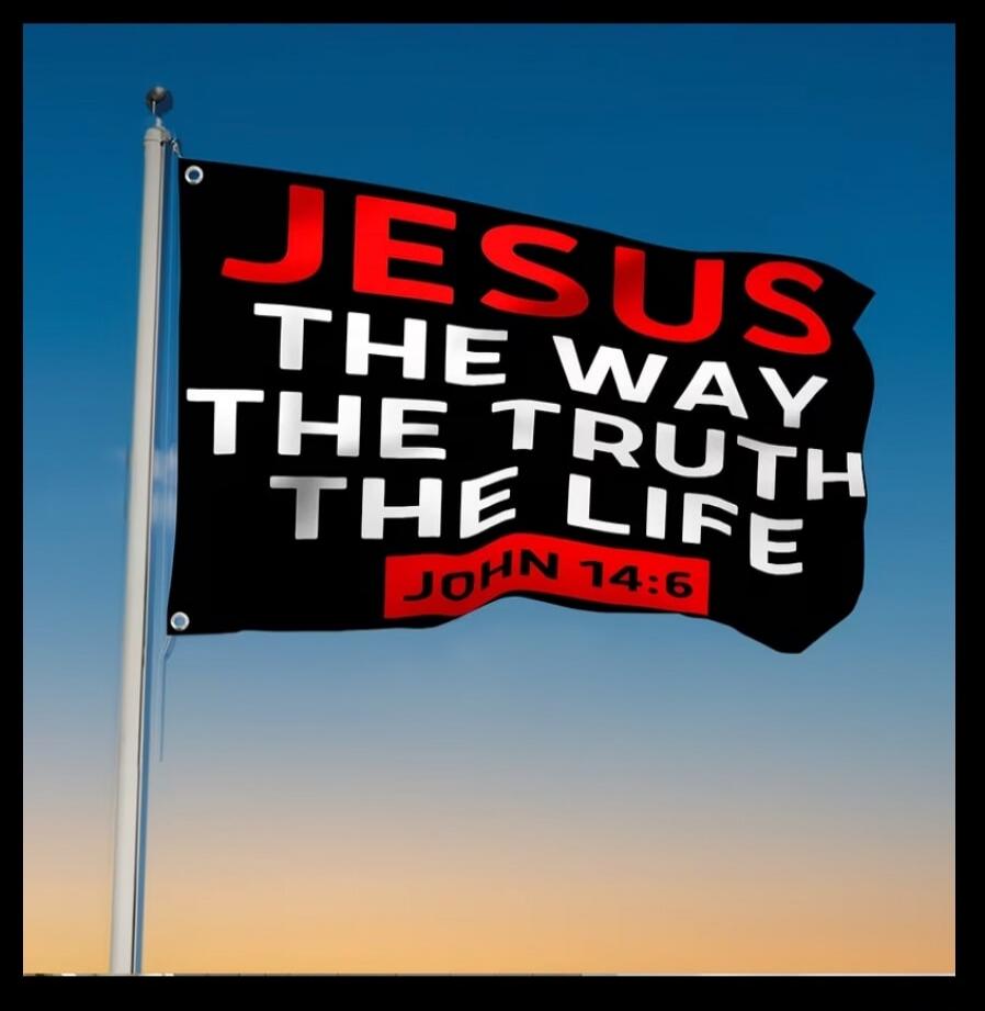 JESUS THE WAY THE TRUTH THE LIFE JOHN 14:6