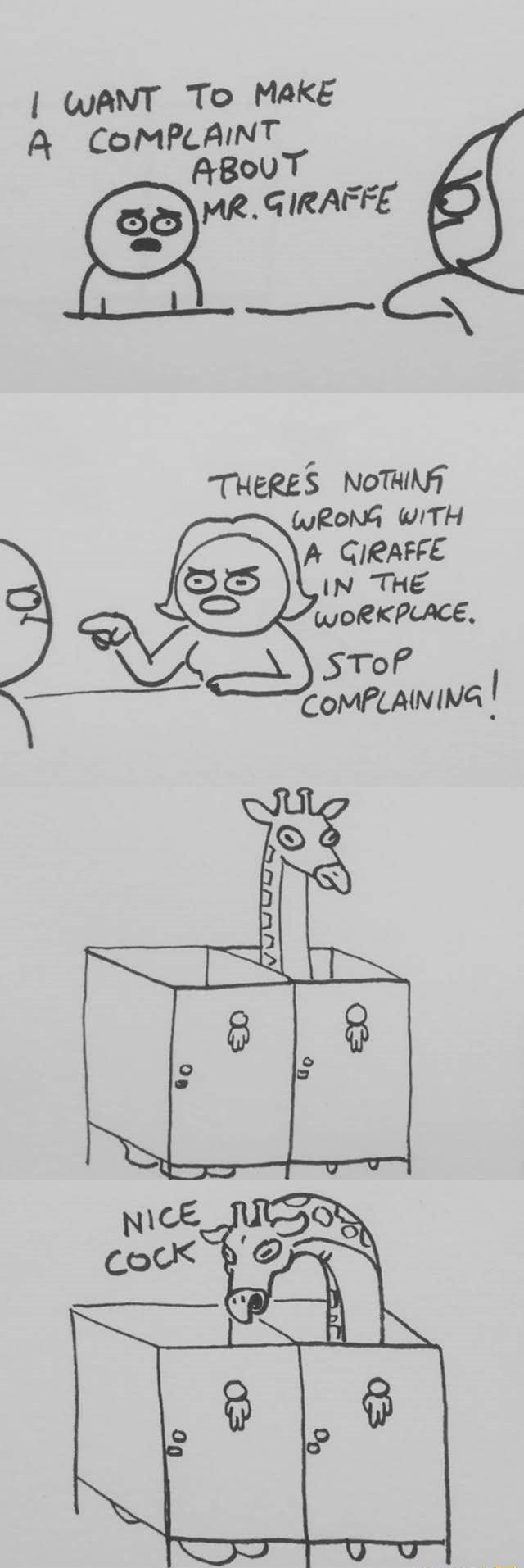 WANT To MakE A COMPLAINT ABOLT GIRAFFE Sy THERES NOTHNA