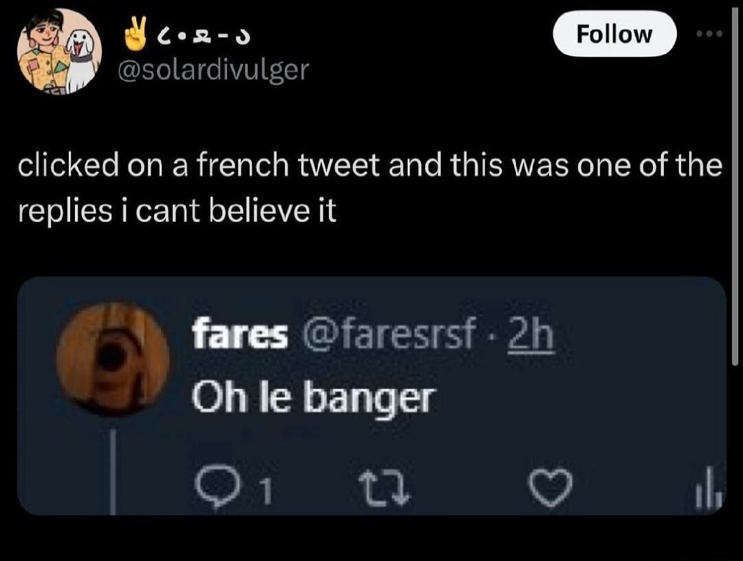 deoa s rolo solardivulger clicked on a french tweet and this was one of the replies i cant believe it fares faresrsf 2h Oh le banger OF n Q U