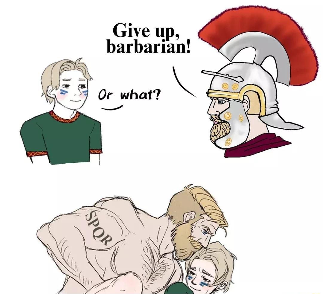 Give up barbarian