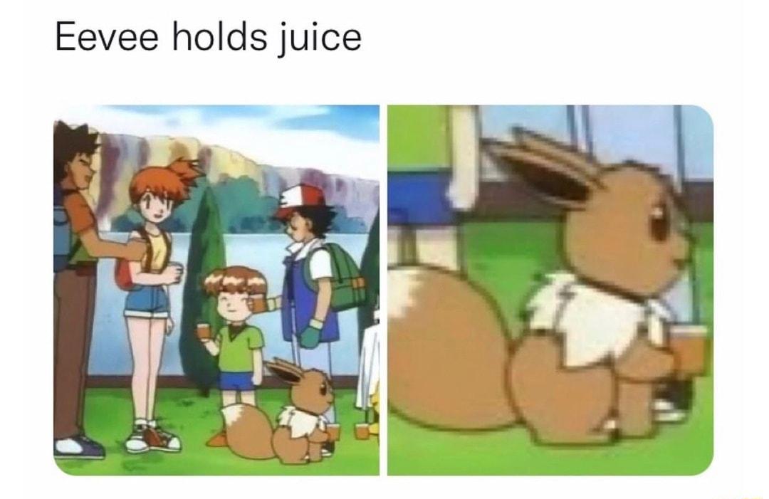 Eevee holds juice