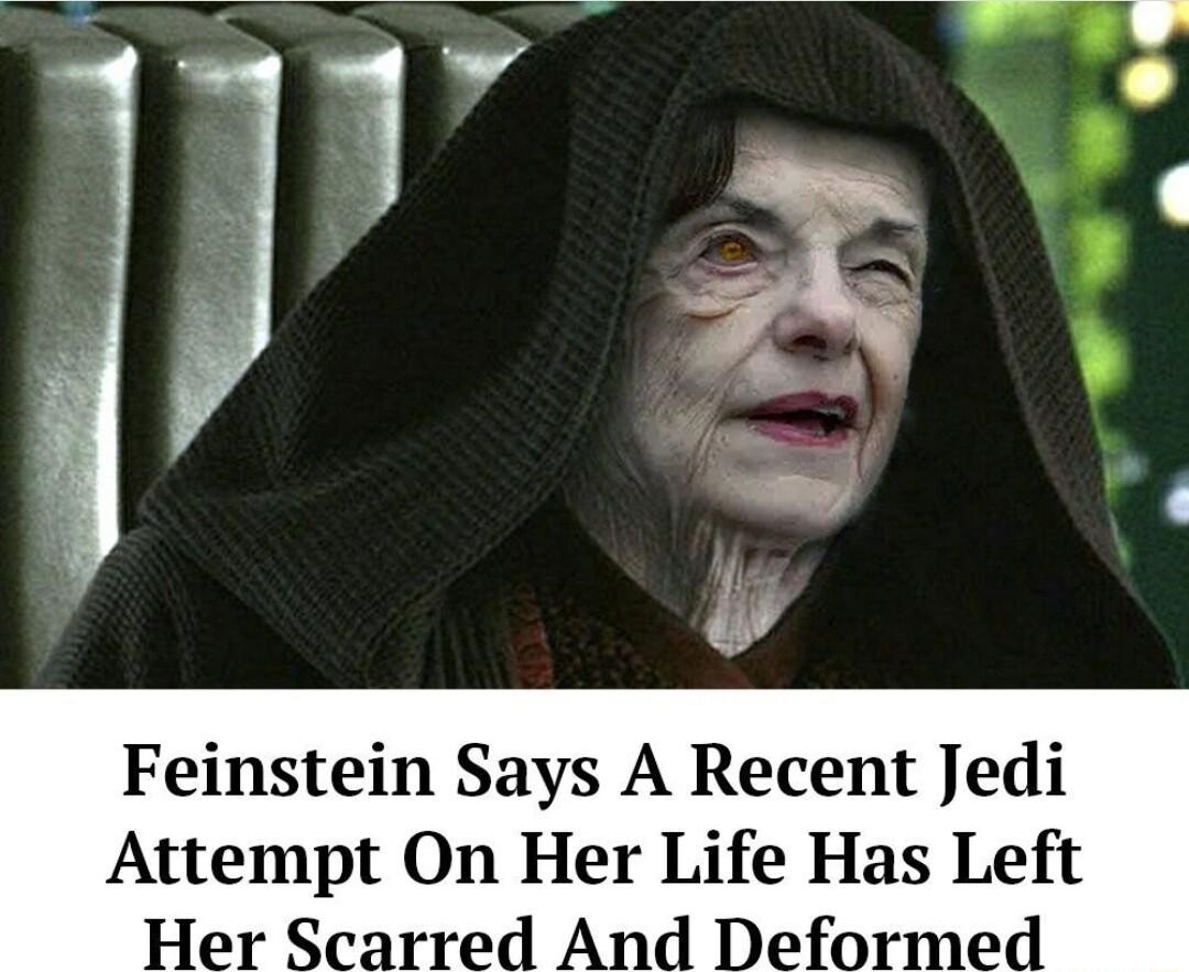 Feinstein Says A Recent Jedi Attempt On Her Llfe Has Left