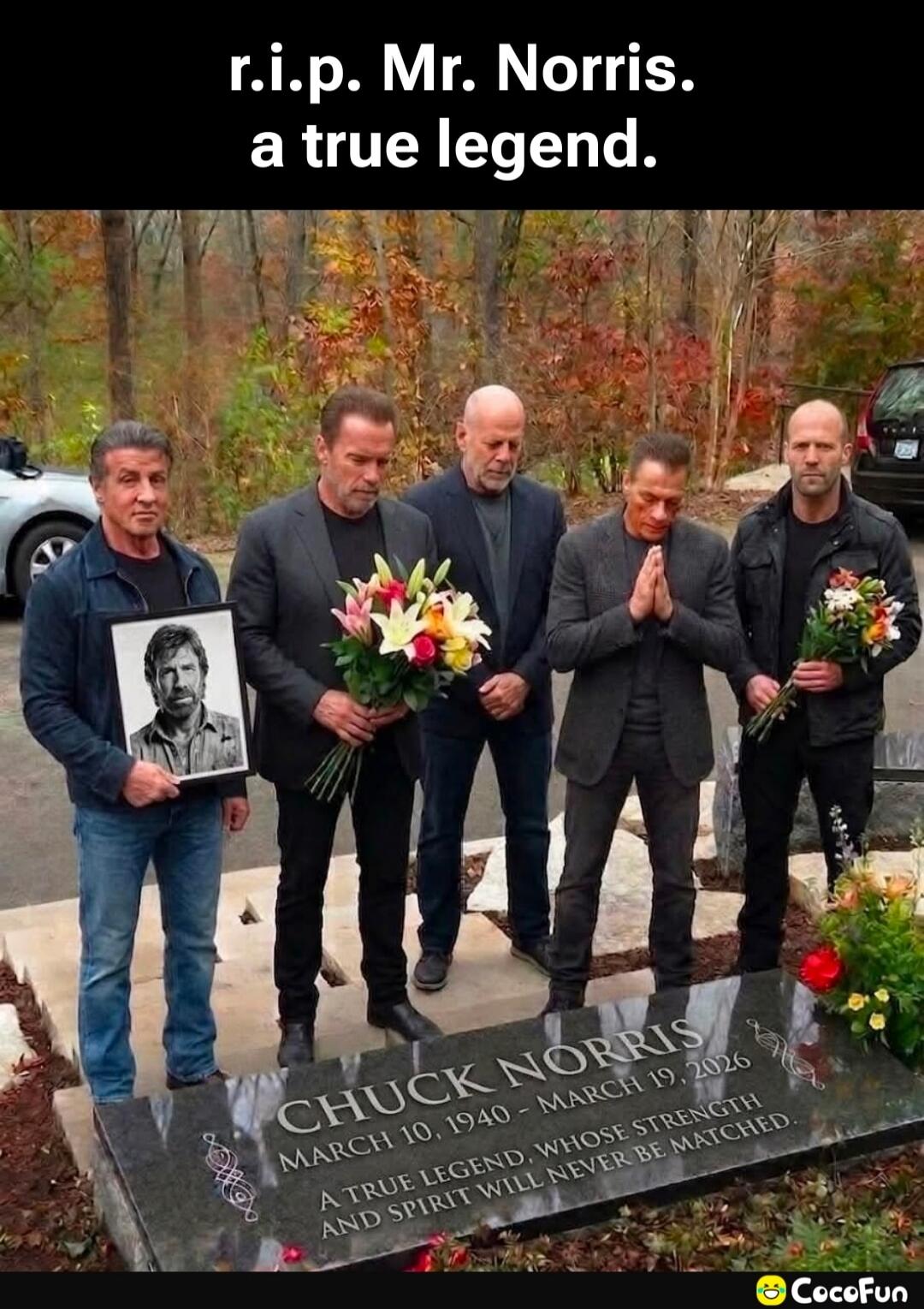 r.i.p. Mr. Norris. a true legend. CHUCK NORRIS MARCH 10, 1940 - MARCH 19, 2026 A TRUE LEGEND, WHOSE STRENGTH AND SPIRIT WILL NEVER BE MATCHED.