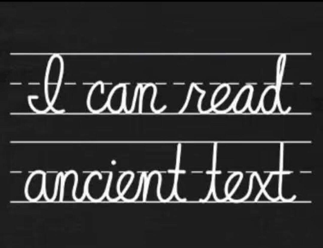I can read ancient text