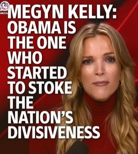 MEGYN KELLY: OBAMA IS THE ONE WHO STARTED TO STOKE THE NATION’S DIVISIVENESS