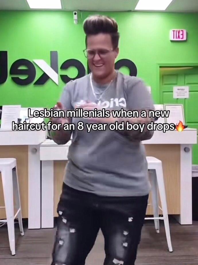 Lesbian millennials when a new haircut for an 8 year old boy drops🔥