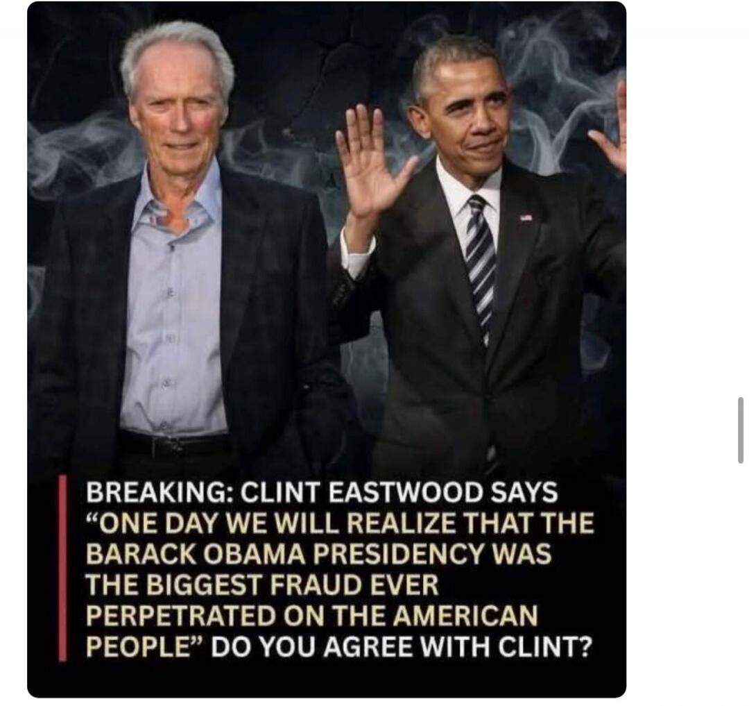 BREAKING: CLINT EASTWOOD SAYS 