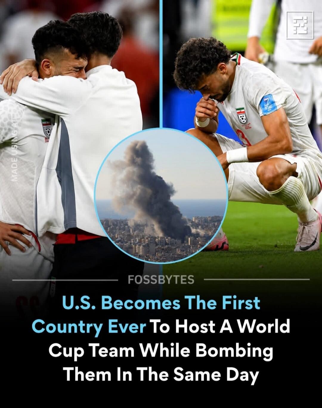 U.S. Becomes The First Country Ever To Host A World Cup Team While Bombing Them In The Same Day. The image shows two soccer players embracing, one appearing to cry, and another player kneeling with a distressed expression. In the center, there's a circular inset showing a city with a large plume of smoke, indicative of an explosion or bombing.