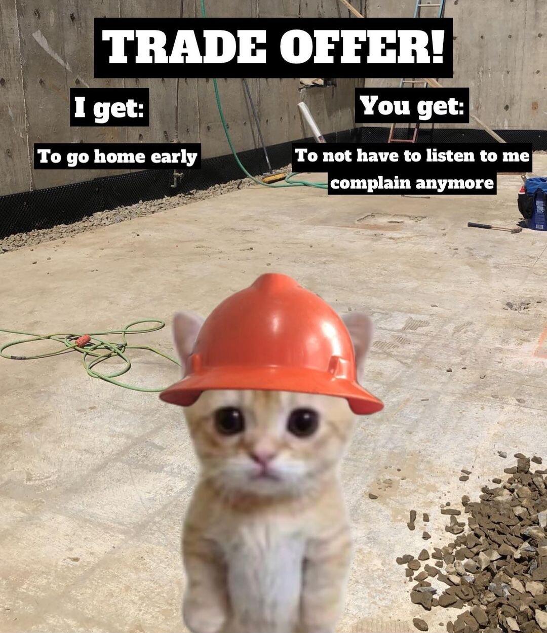 TIIADI OIIER lget Yo To go home early To not have to listen to me SS complain anymore