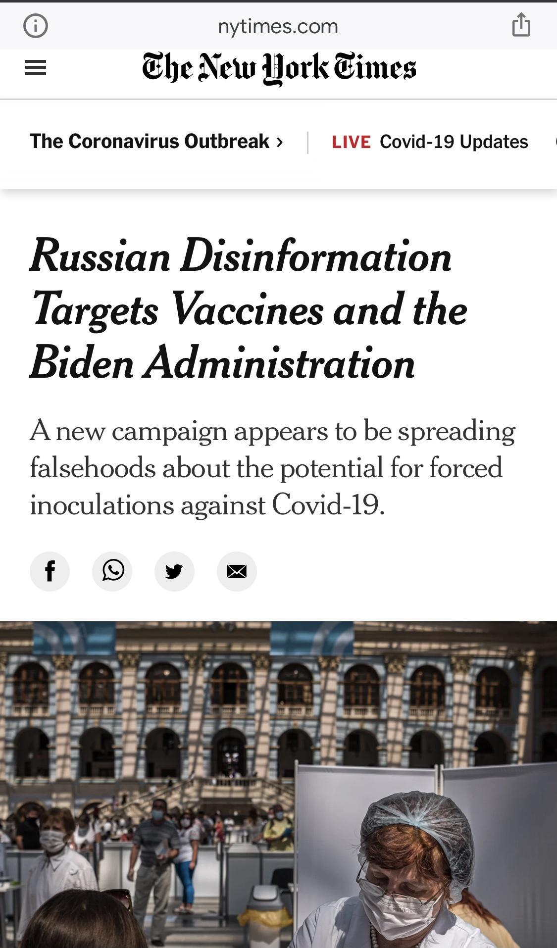 nytimescom th Ehe New Hork Eimes The Coronavirus Outbreak LIVE Covid 19 Updates Russian Disinformation Targets Vaccines and the Biden Administration A new campaign appears to be spreading falsehoods about the potential for forced inoculations against Covid 19