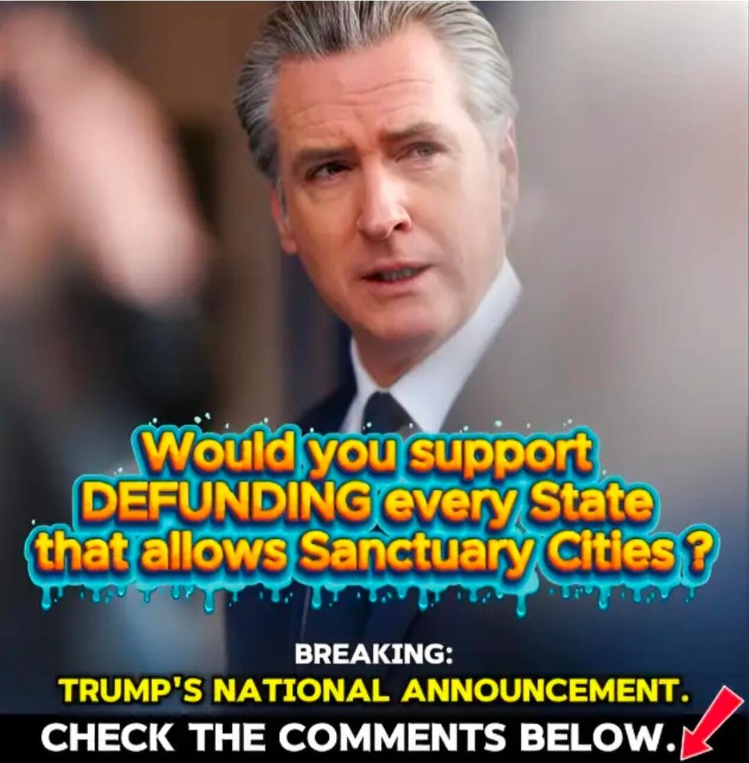 Would you support DEFUNDING every State that allows Sanctuary Cities? BREAKING: TRUMP'S NATIONAL ANNOUNCEMENT. CHECK THE COMMENTS BELOW.