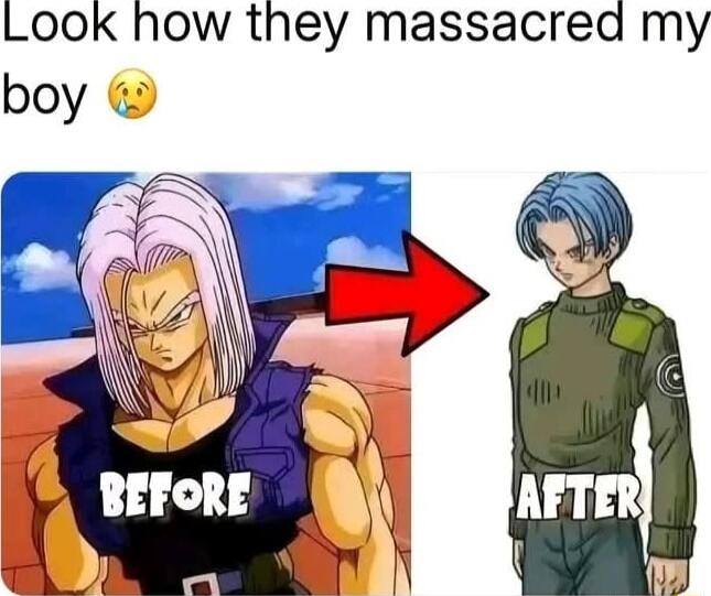 Look how they massacred my boy