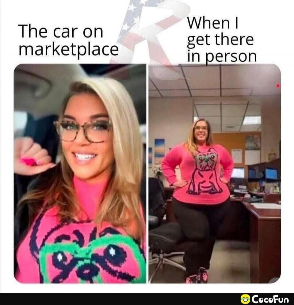 The car on marketplace When I get there in person