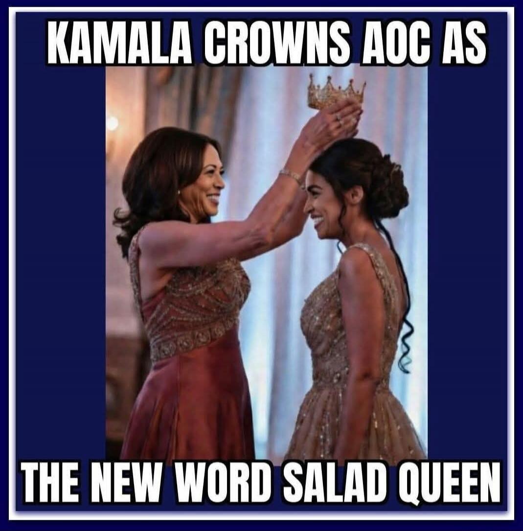 KAMALA CROWNS AOC AS THE NEW WORD SALAD QUEEN