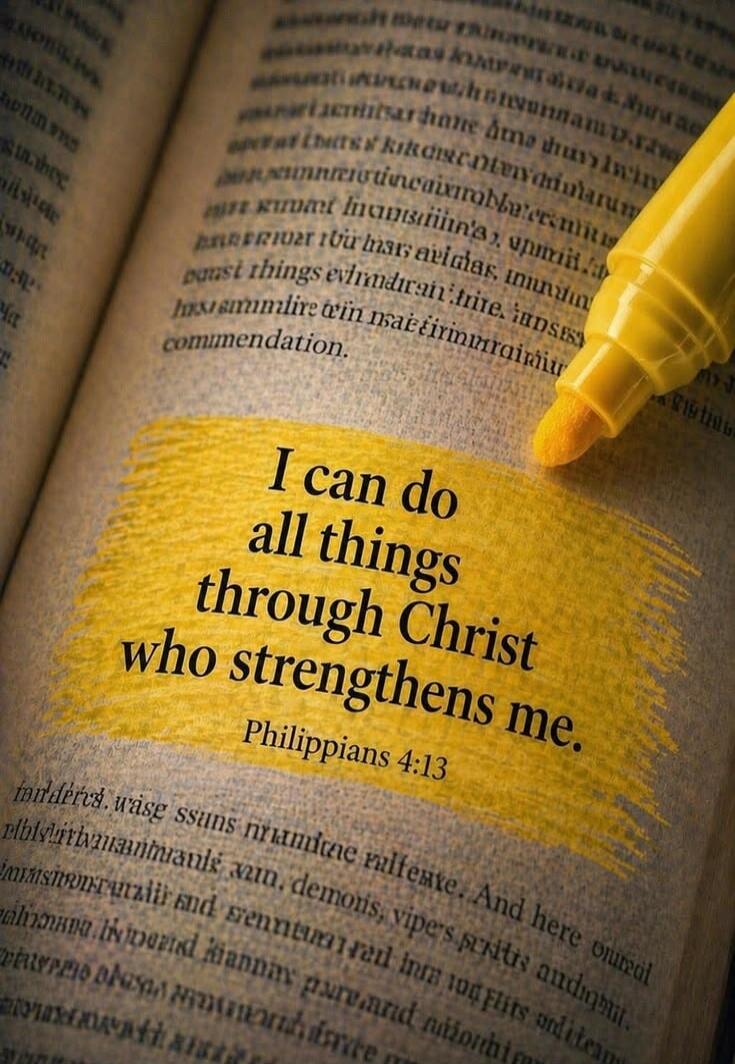 I can do all things through Christ who strengthens me. Philippians 4:13. commendation.