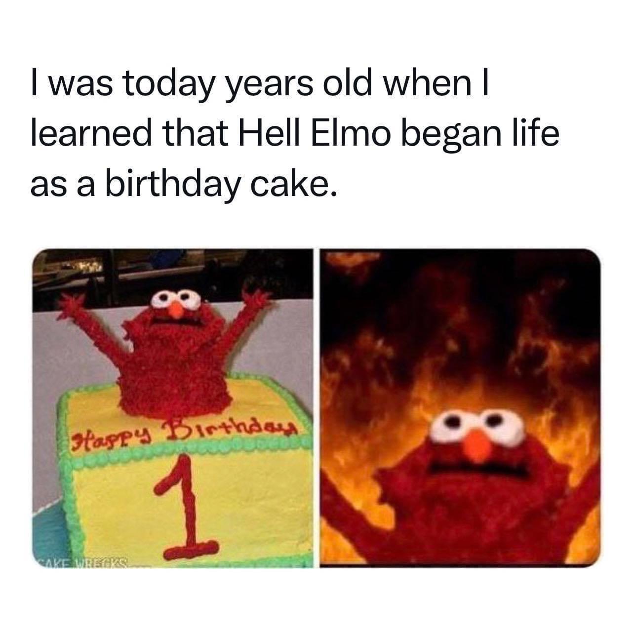 was today years old when learned that Hell EImo began life as a birthday cake