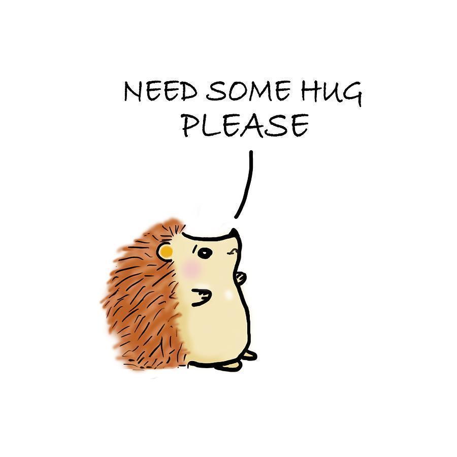 NEED SOME HUG PLEASE