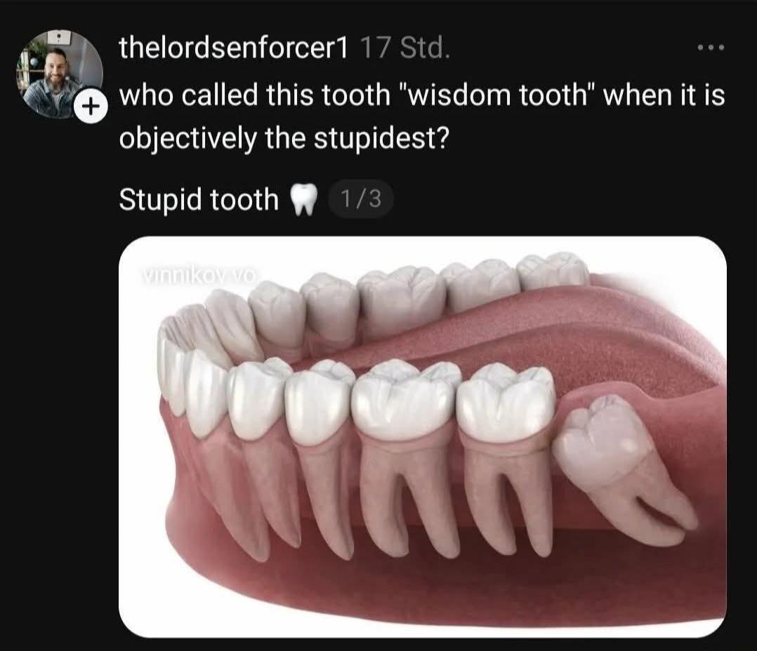 who called this tooth 
