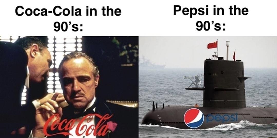 Coca Cola in the Pepsi in the 90s 90s