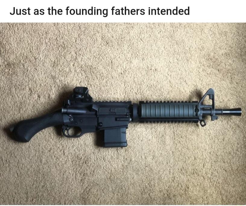 Just as the founding fathers intended