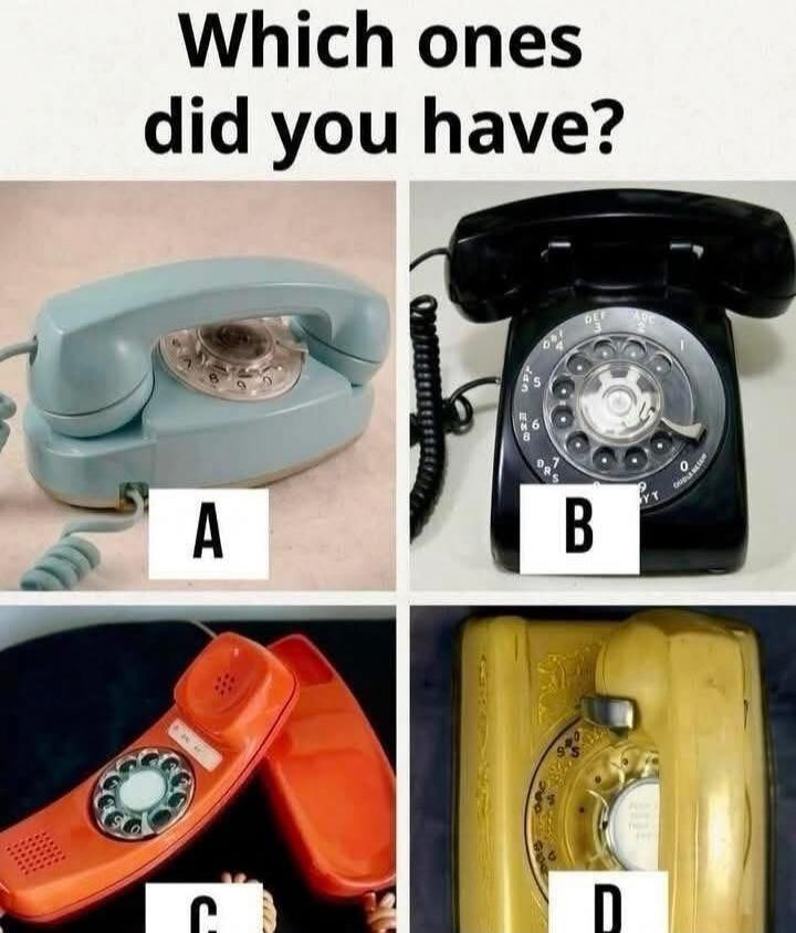 Which ones did you have? A B C D