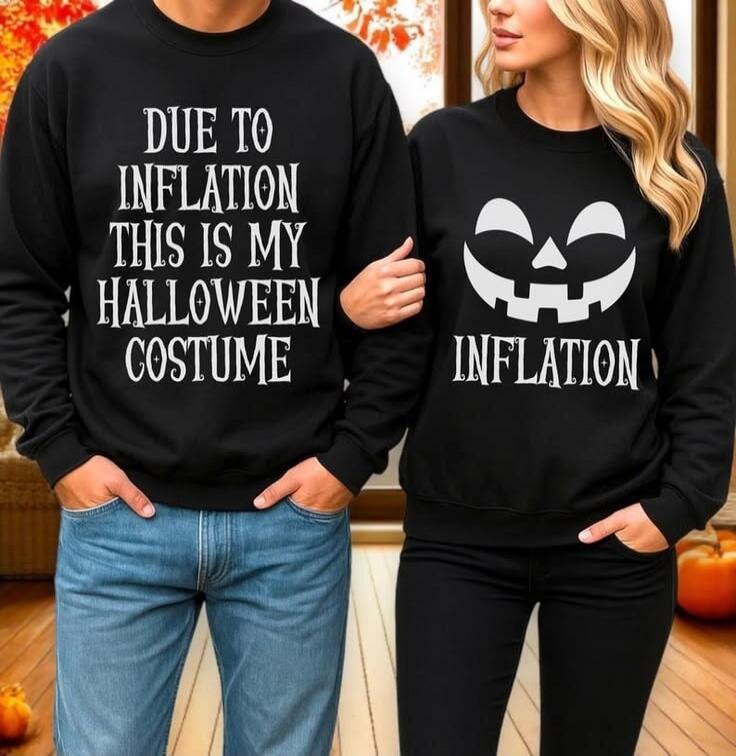 Due to inflation this is my Halloween costume. Inflation.