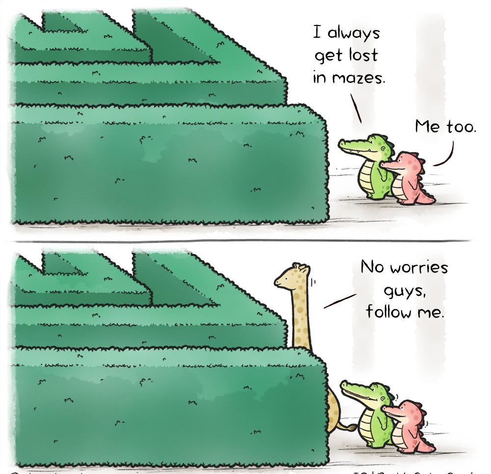 I always get lost iN mazes No worries quys follow me