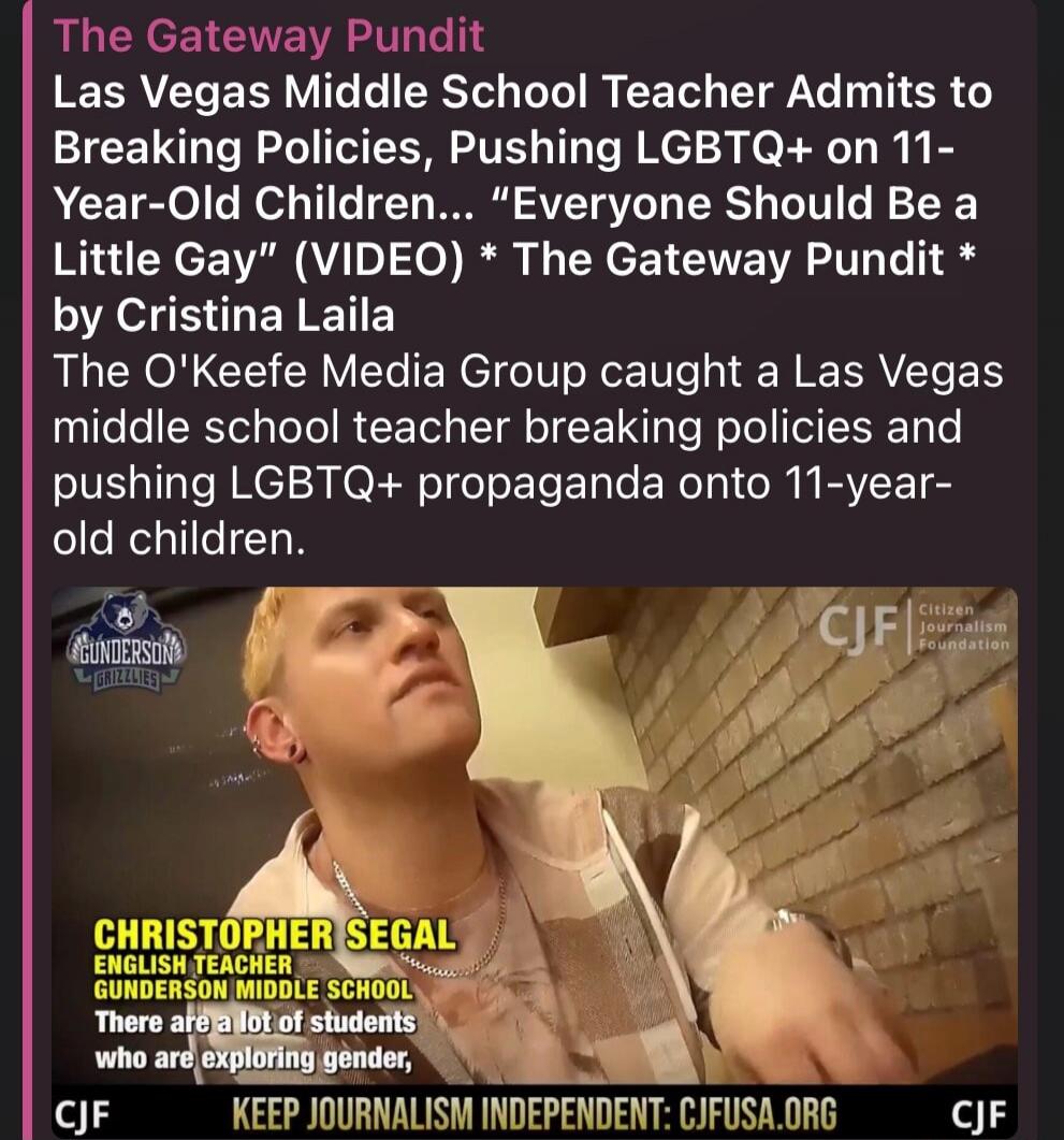 The Gateway Pundit Las Vegas Middle School Teacher Admits to Breaking Policies, Pushing LGBTQ+ on 11-Year-Old Children... 