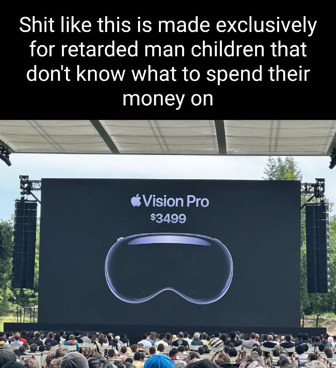 Shit like this is made exclusively for retarded man children that dont know what to spend their money on