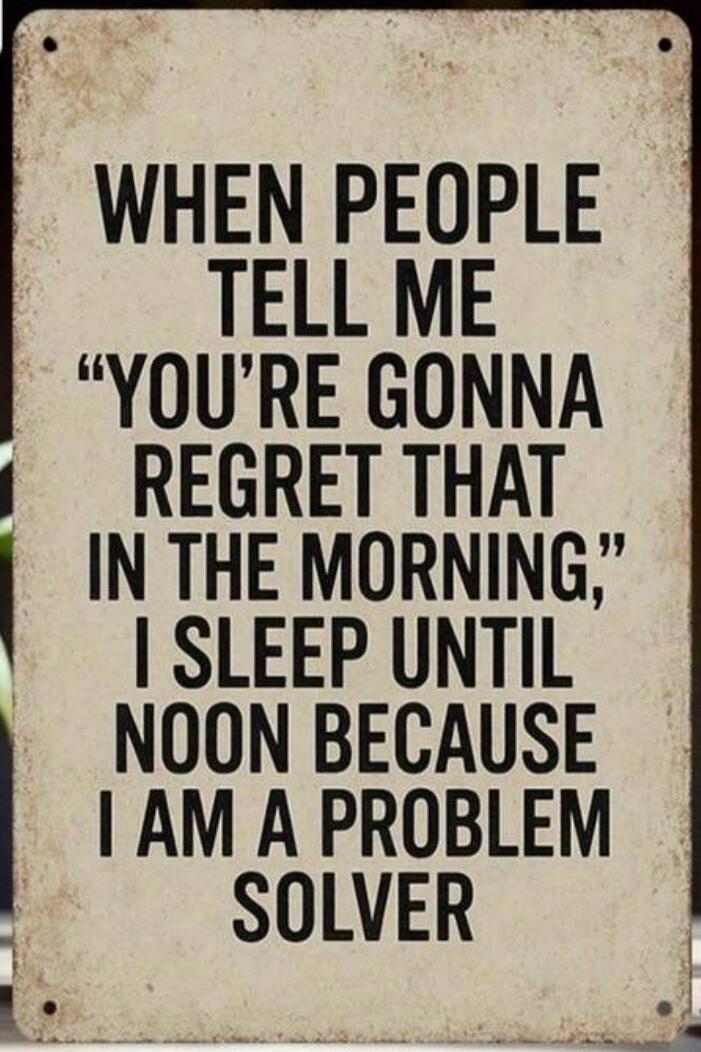WHEN PEOPLE TELL ME 