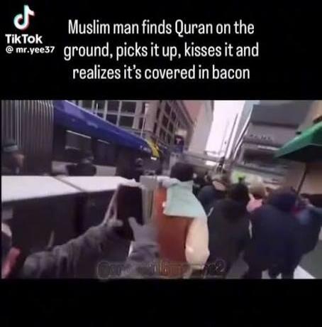 Muslim man finds Quran on the ground, picks it up, kisses it and realizes it's covered in bacon