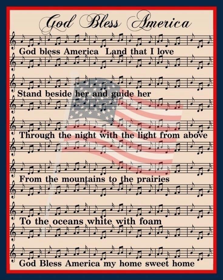 God Bless America God bless America Land that I love Stand beside her and guide her Through the night with the light from above From the mountains to the prairies To the oceans white with foam God Bless America my home sweet home