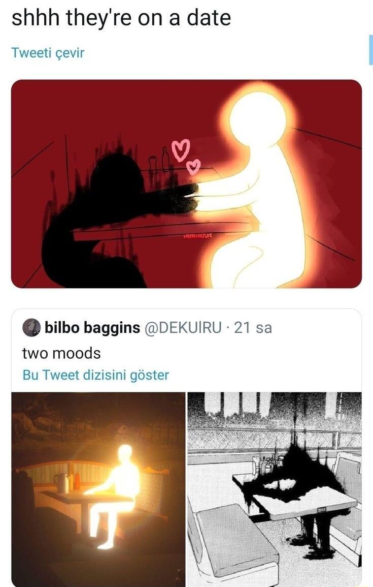 shhh theyre on a date Tweeti gevir bilbo baggins DEKUIRU 21 sa two moods Bu Tweet dizisini goster
