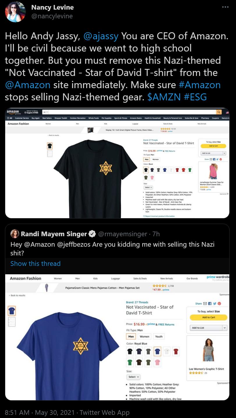 L EL AT 2 EeWNoTe VEENSA You are CEO of Amazon Ill be civil because we went to high school together But you must remove this Nazi themed Not Vaccinated Star of David T shirt from the site immediately Make sure o o Tale N EVAR 3 TYggITe Ne ISETS Randi Mayem Singer Hey Amazon jeffbezos Are you kidding me with selling this Nazi shit Amazon Fashion