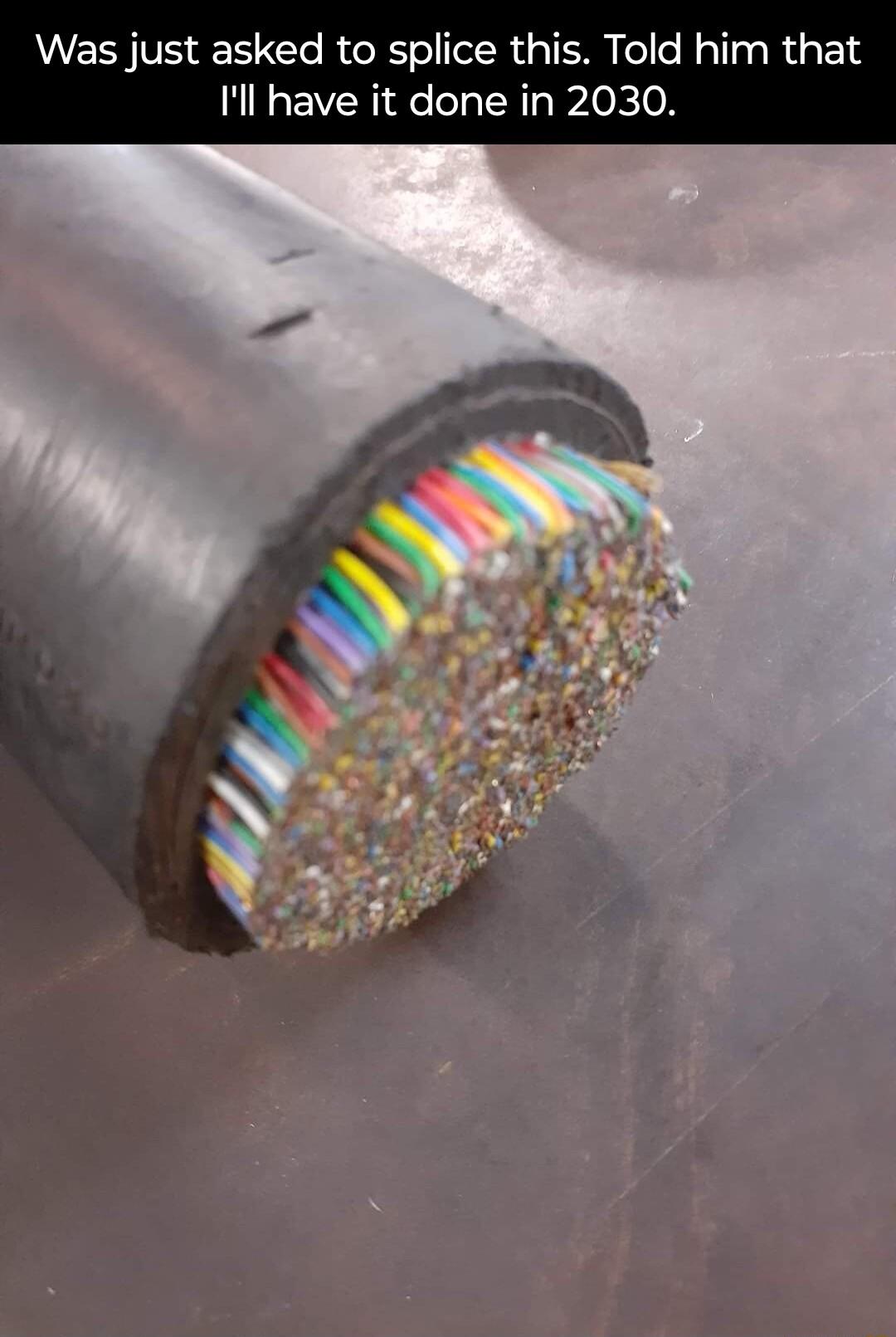 Was just asked to splice tl Il have it done in