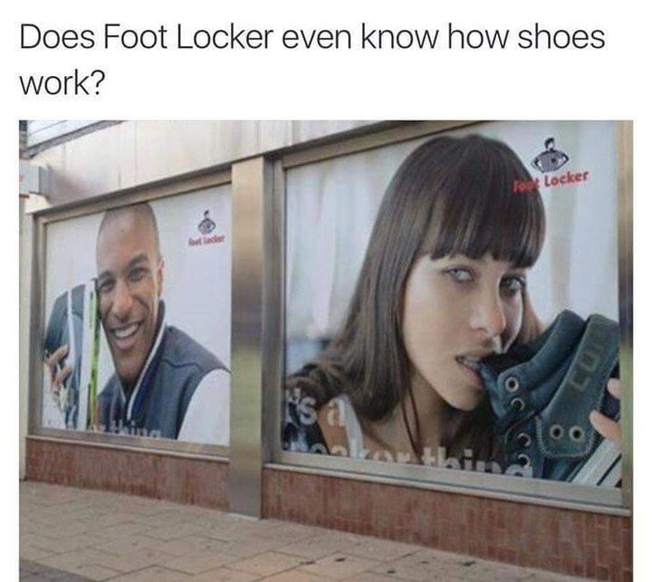 Does Foot Locker even know how shoes