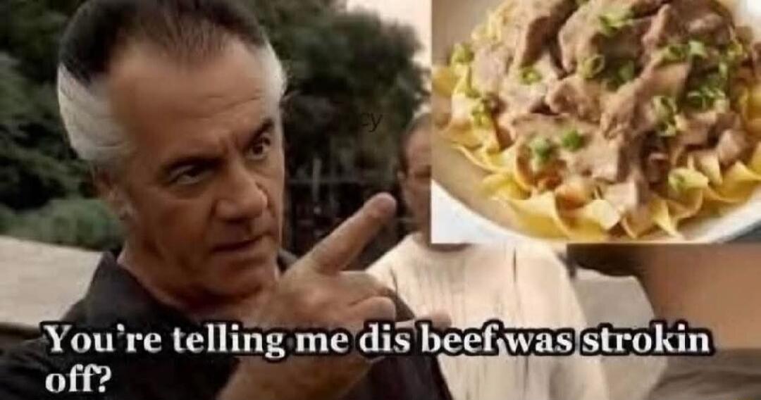 You're telling me dis beef was strokin off?