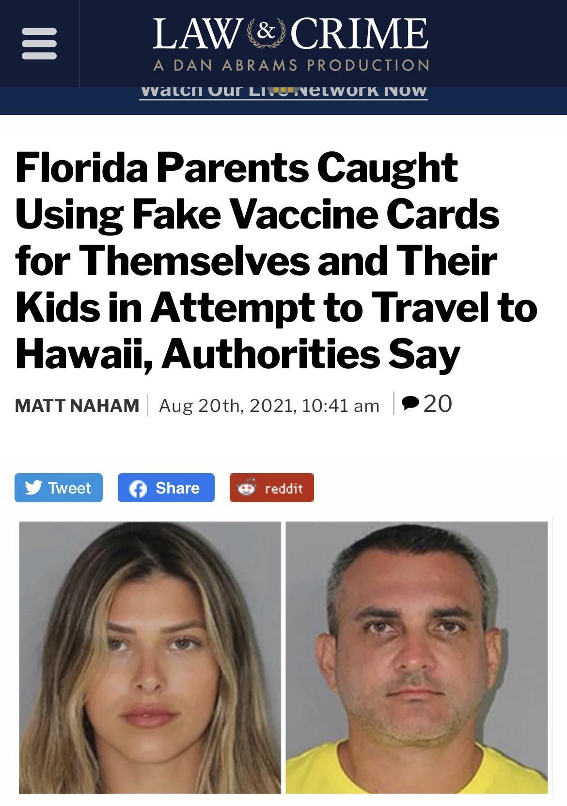 IVACH ORI ID A DAN ABRAMS PRODUCTION vvdiLCIil VUr LIFeNEeLWUrn Nnow Florida Parents Caught Using Fake Vaccine Cards for Themselves and Their Kids in Attempt to Travel to Hawaii Authorities Say MATT NAHAM Aug 20th 2021 1041 am 20