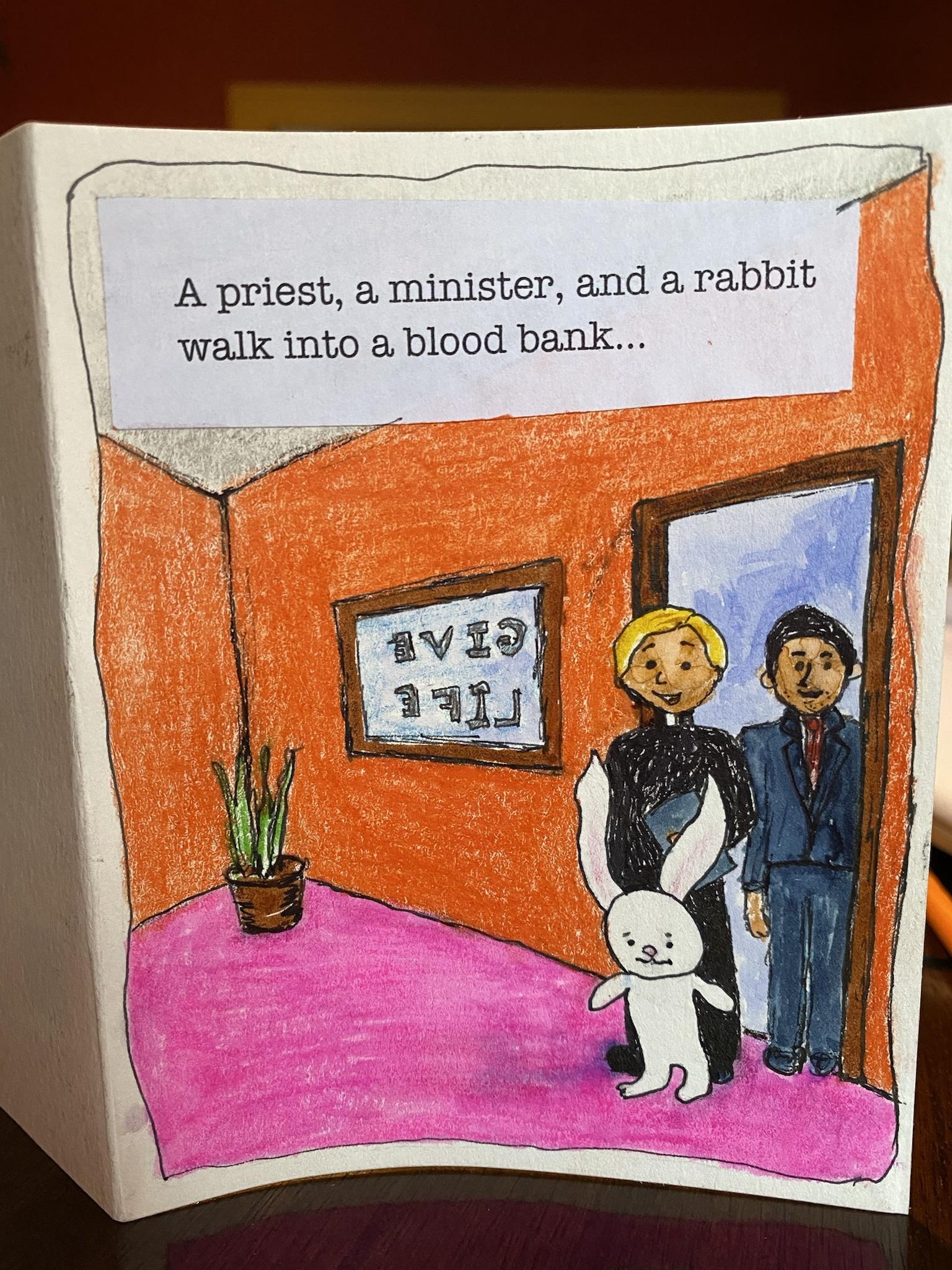 8 A priest a minister and a rabbit walk into a blood bank TS 7l 17 7 17 i e A AP X