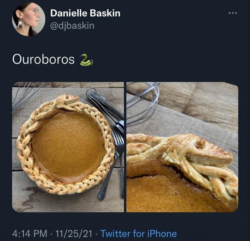 Danielle Baskin @djbaskin Ouroboros 🐍