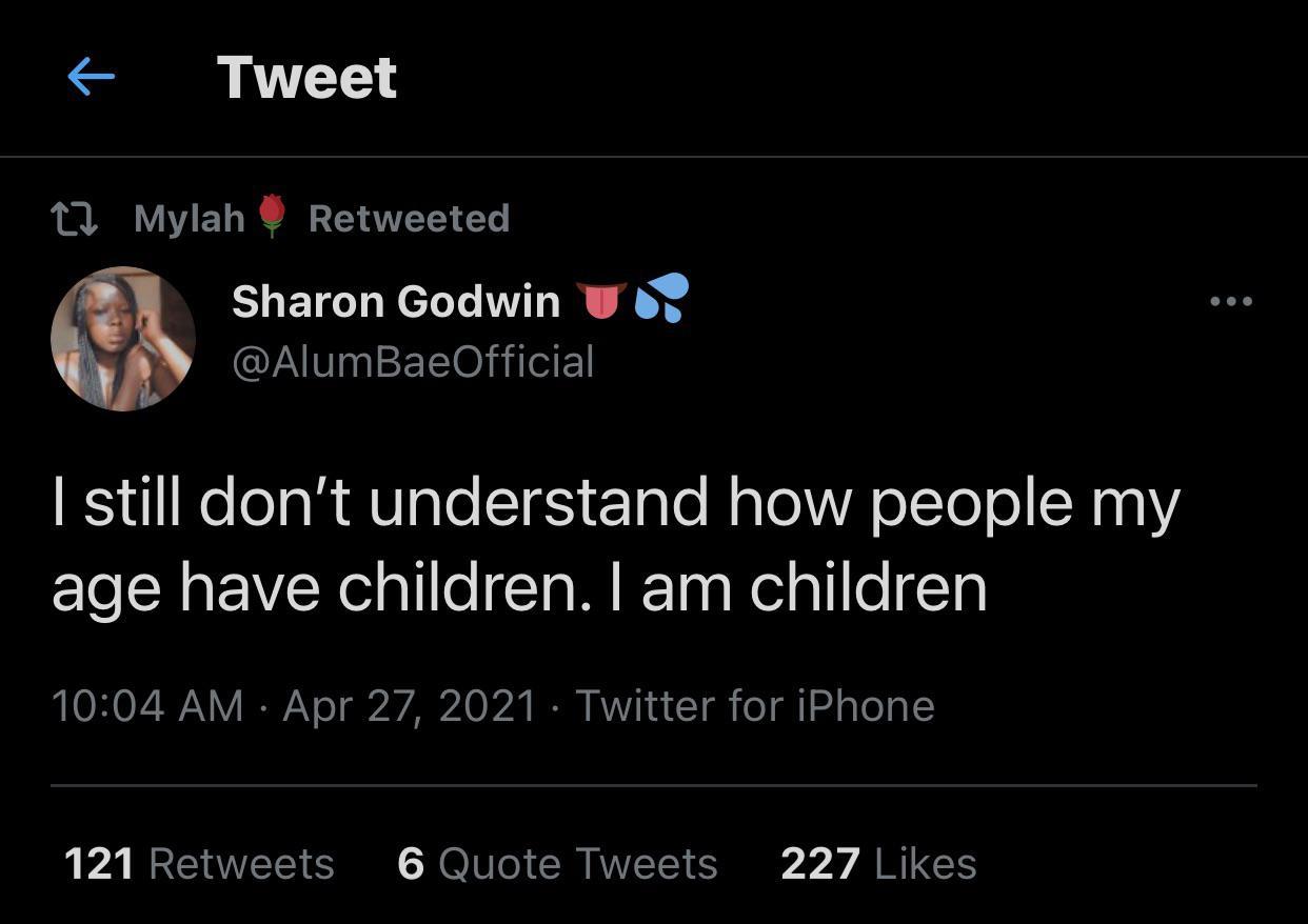 Tweet 11 Mylah Retweeted Sharon Godwin W QINnEEEOlRIeE Neloan AV gle T TaTe Nalo VA oXTo o1 X 10 Y age have children am children O H 072N V RN o glbedyed 0 24 I RV N a T g o gl 24 o 1 121 Retweets 6 Quote Tweets 227 Likes