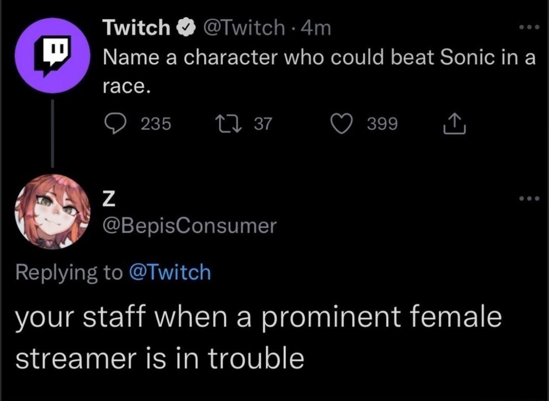 Twitch Twitch 4m LENCEREIET AL R EEI S race O 235 137 Qa3 N z e BepisConsumer LEIVOERGEE I your staff when a prominent female streamer is in trouble