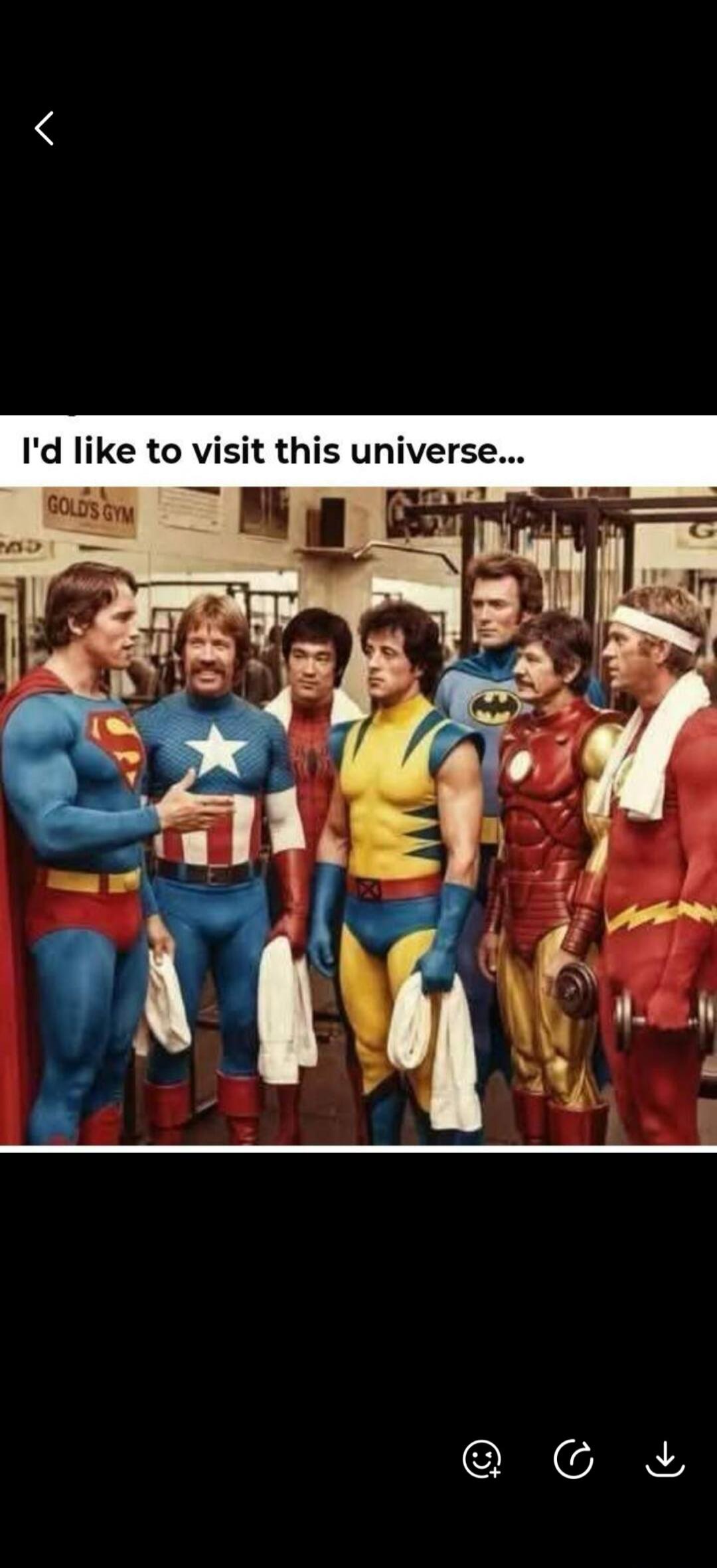 I'd like to visit this universe... GOLD'S GYM